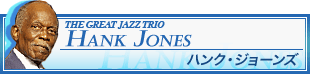 The Great Jazz Trio Hank Jones