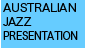 JAZZ AUSTRALIAN JAZZ PRESENTATION