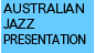東京JAZZ AUSTRALIAN JAZZ PRESENTATION