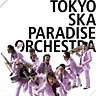 TOKYO SKA PARADISE ORCHESTRA