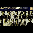 BATTLE JAZZ BIG BAND conducted by Osamu Yoshidả摜