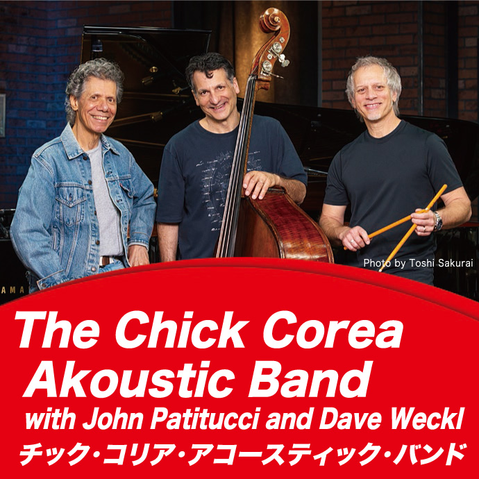 The Chick Corea Akoustic Band <br>with John Patitucci and Dave Weckl